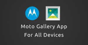 moto-gallery-app-apk-all-devices-themefoxx