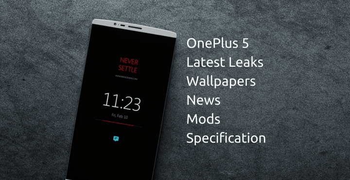 themefoxx.com oneplus 5 wallpapers leaks news specs • Download OnePlus 5 Wallpapers - Specifications, Latest News