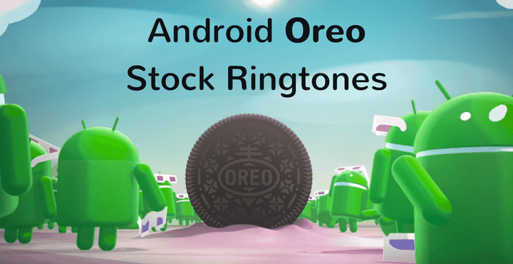 android-oreo-stock-ringtones-notification-tones-alarm-tones