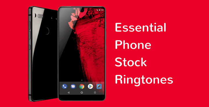 Essential-Phone-Stock-Ringtones
