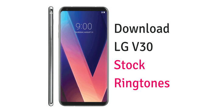 LG-V30-Ringtones
