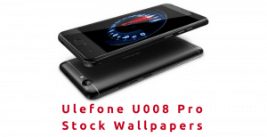 Ulefone-U008-Pro-Stock-Wallpapers