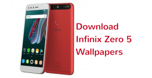 Infinix Zero 5 Wallpapers • Download Infinix Zero 5 Stock Wallpapers
