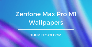 Zenfone-Max-Pro-M1-Wallpapers