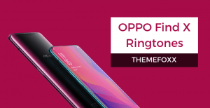 OPPO-Find-X-Ringtones