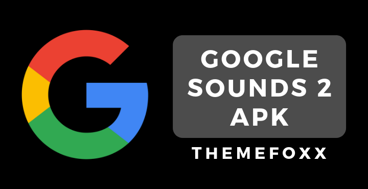 Google-Sounds-2-APK