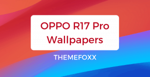 Oppo-R17-Pro-Wallpapers