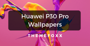 Huawei-P30-Pro-Wallpapers