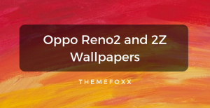 Oppo-Reno2-and-2Z-Wallpapers