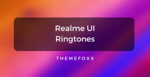 Realme-UI-Ringtones
