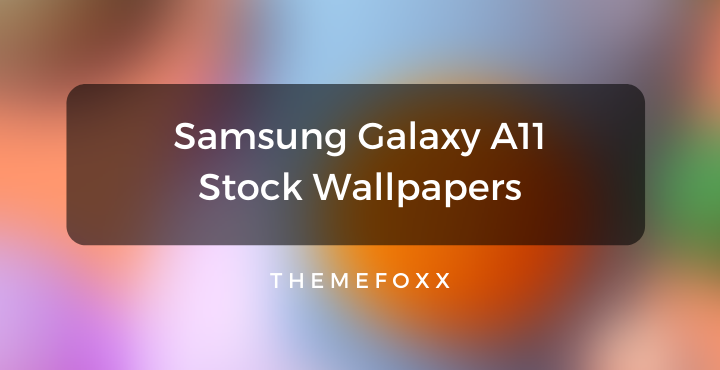  Samsung  Galaxy A11  Stock Wallpapers  Download