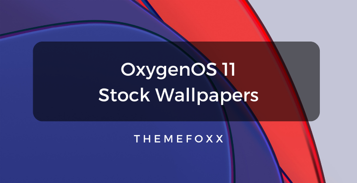 OxygenOS 11 Stock Wallpaper | Download • ThemeFoxx