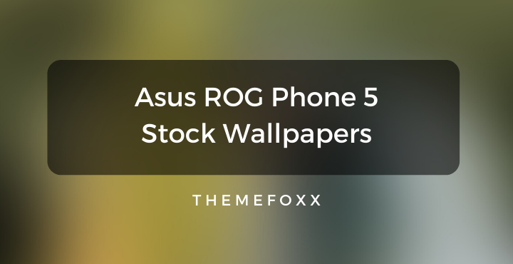 Asus ROG Phone 5 Stock Wallpapers • ASUS ROG Phone 5 Stock Wallpapers