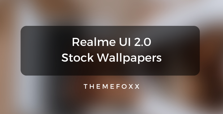 Realme UI 2.0 Wallpapers