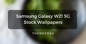 Samsung Galaxy W21 5G Stock Wallpapers
