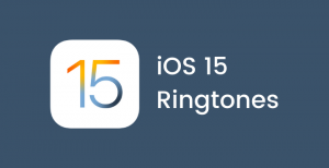 iOS 15 Ringtones 1 • Download iOS 15 Ringtones for All Devices (MP3 Format)